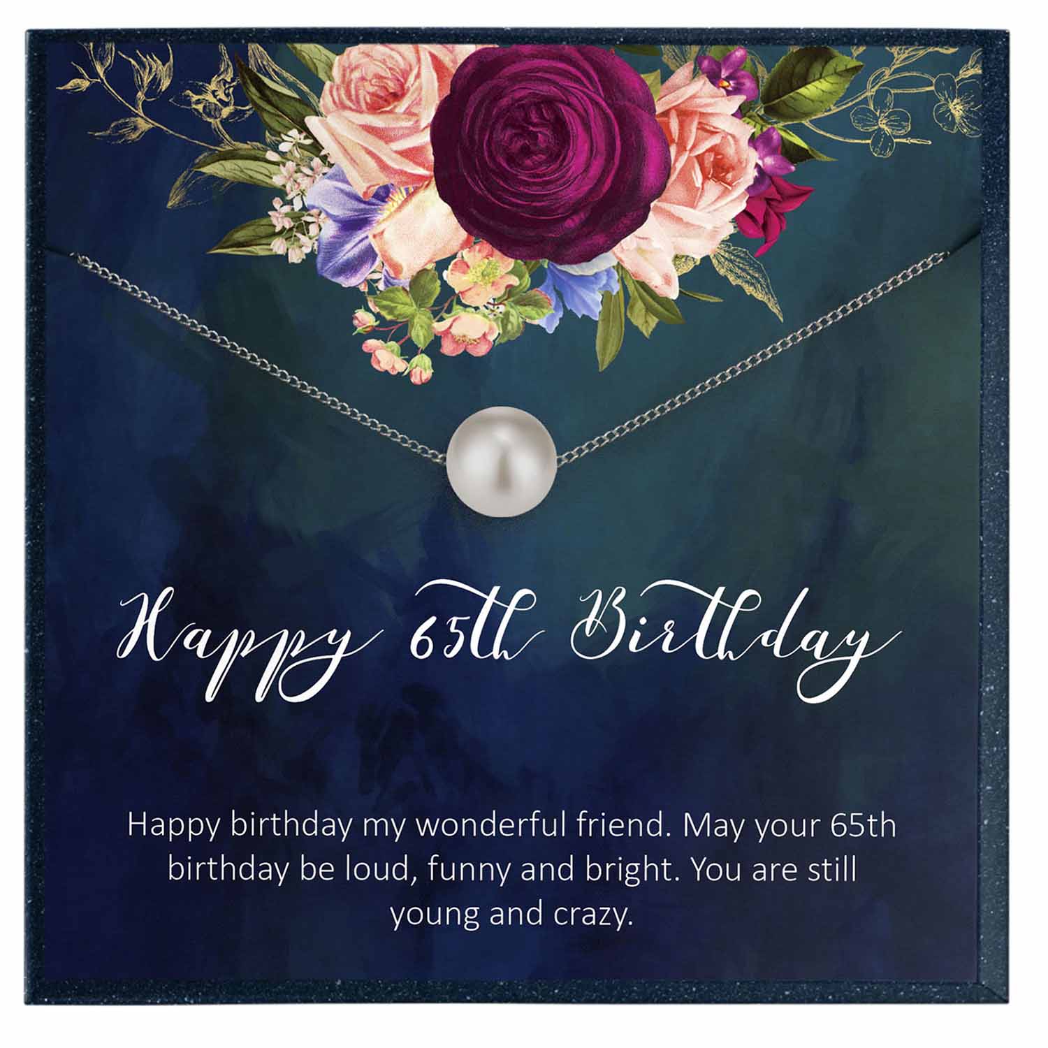 65 Birthday Gift for 65 Year Old Friend