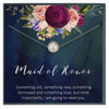Maid of Honor Gift - Grace of Pearl